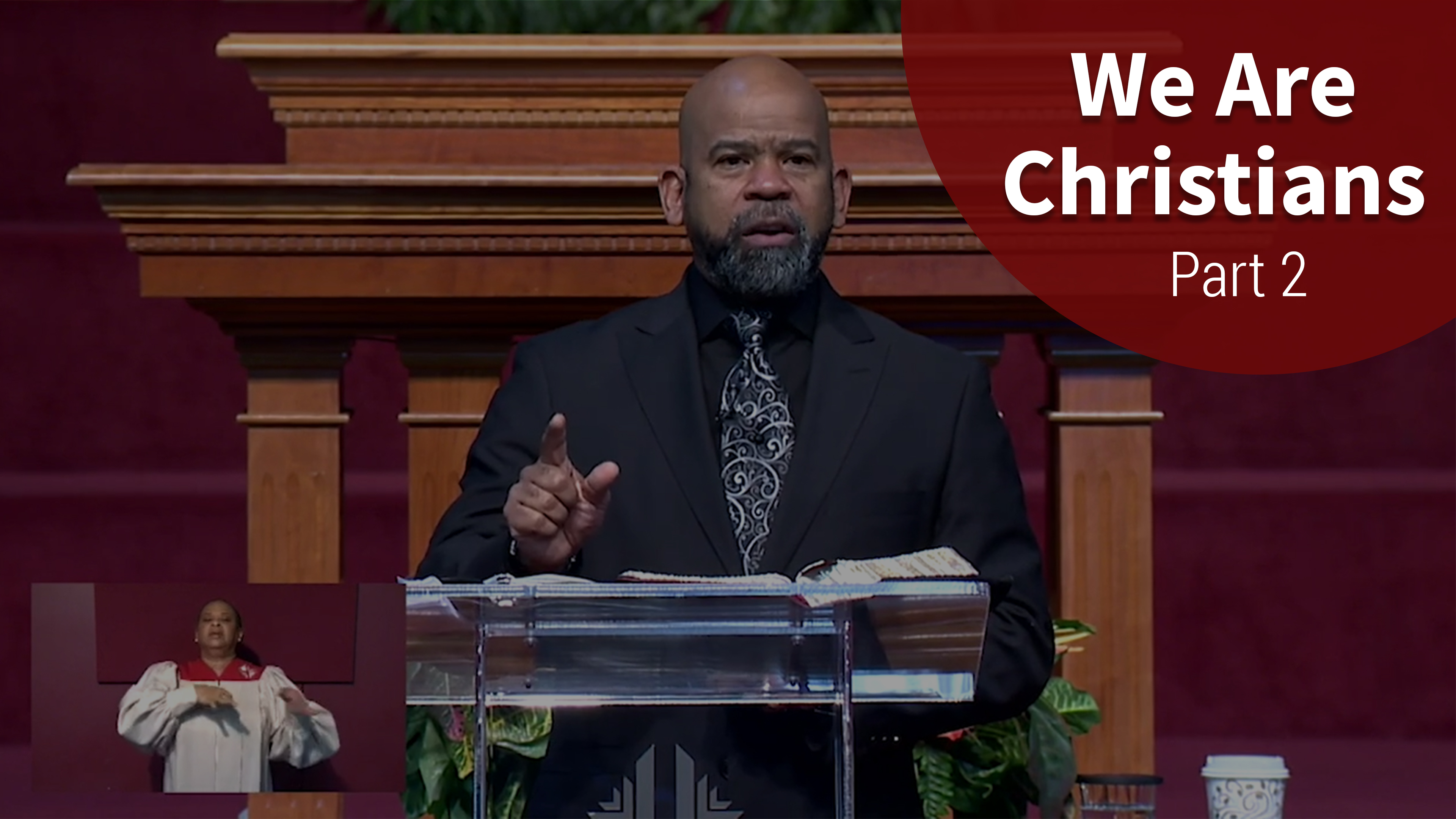 We Are Christians - Part 2