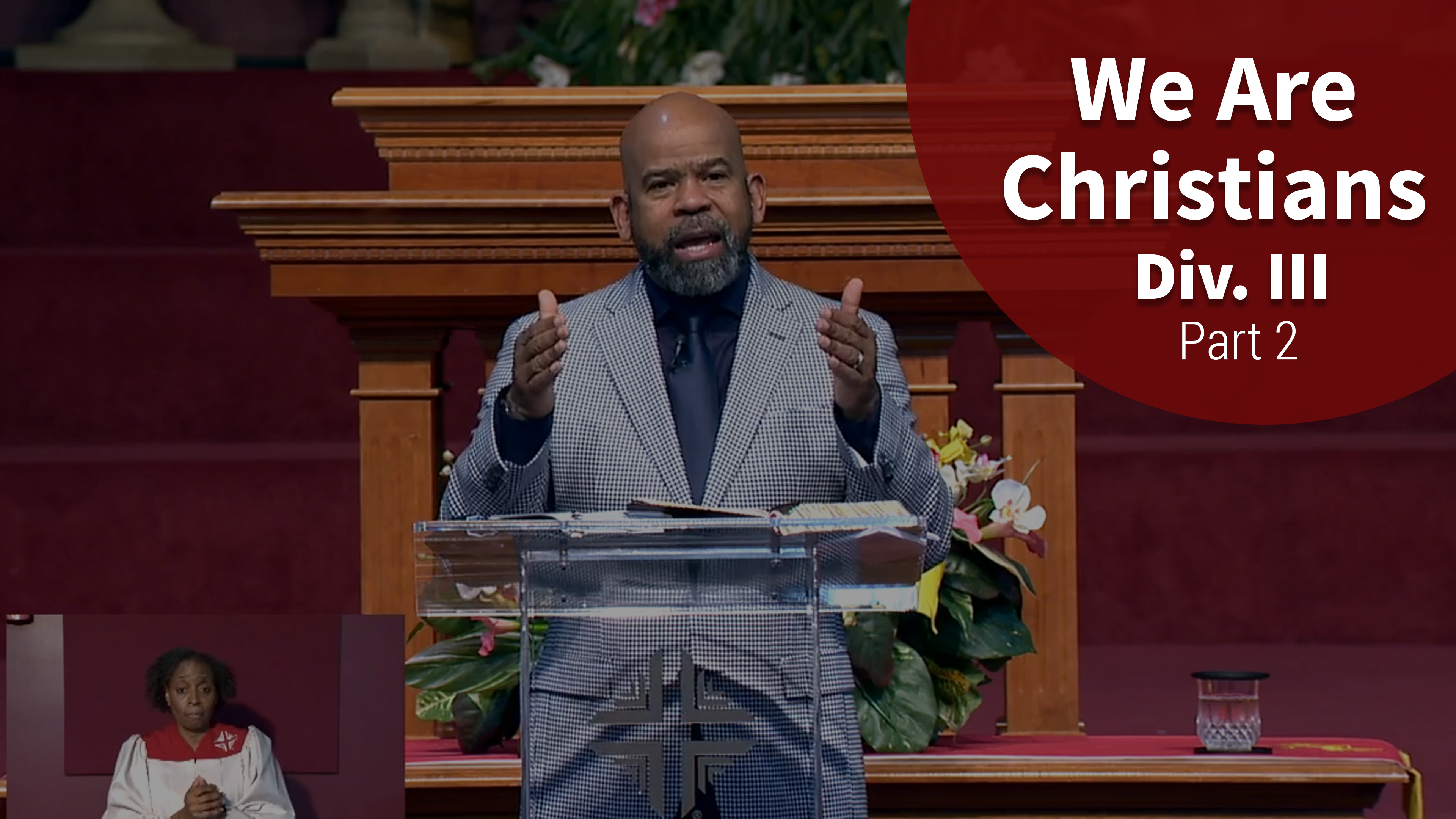 We Are Christians Div. III - Part 2