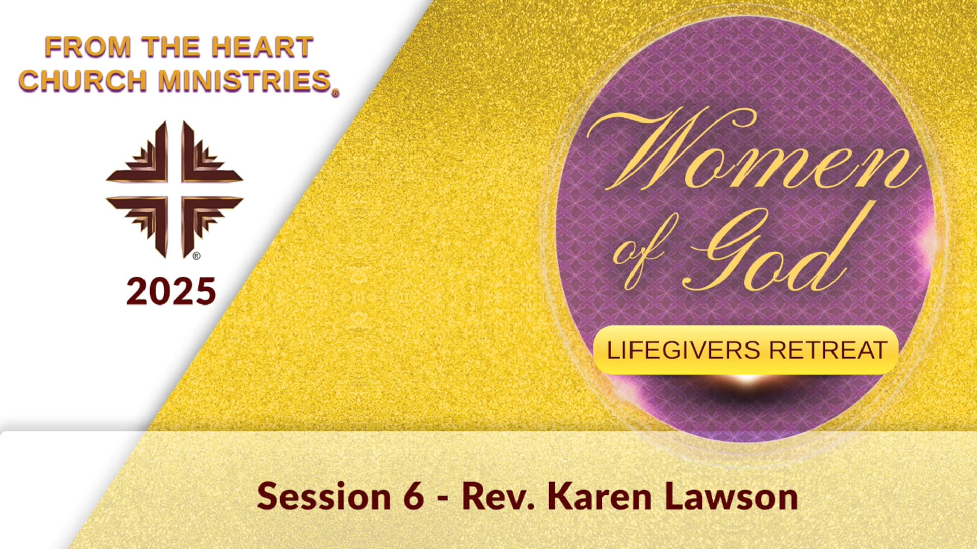 Session 6 - Rev. Karen Lawson