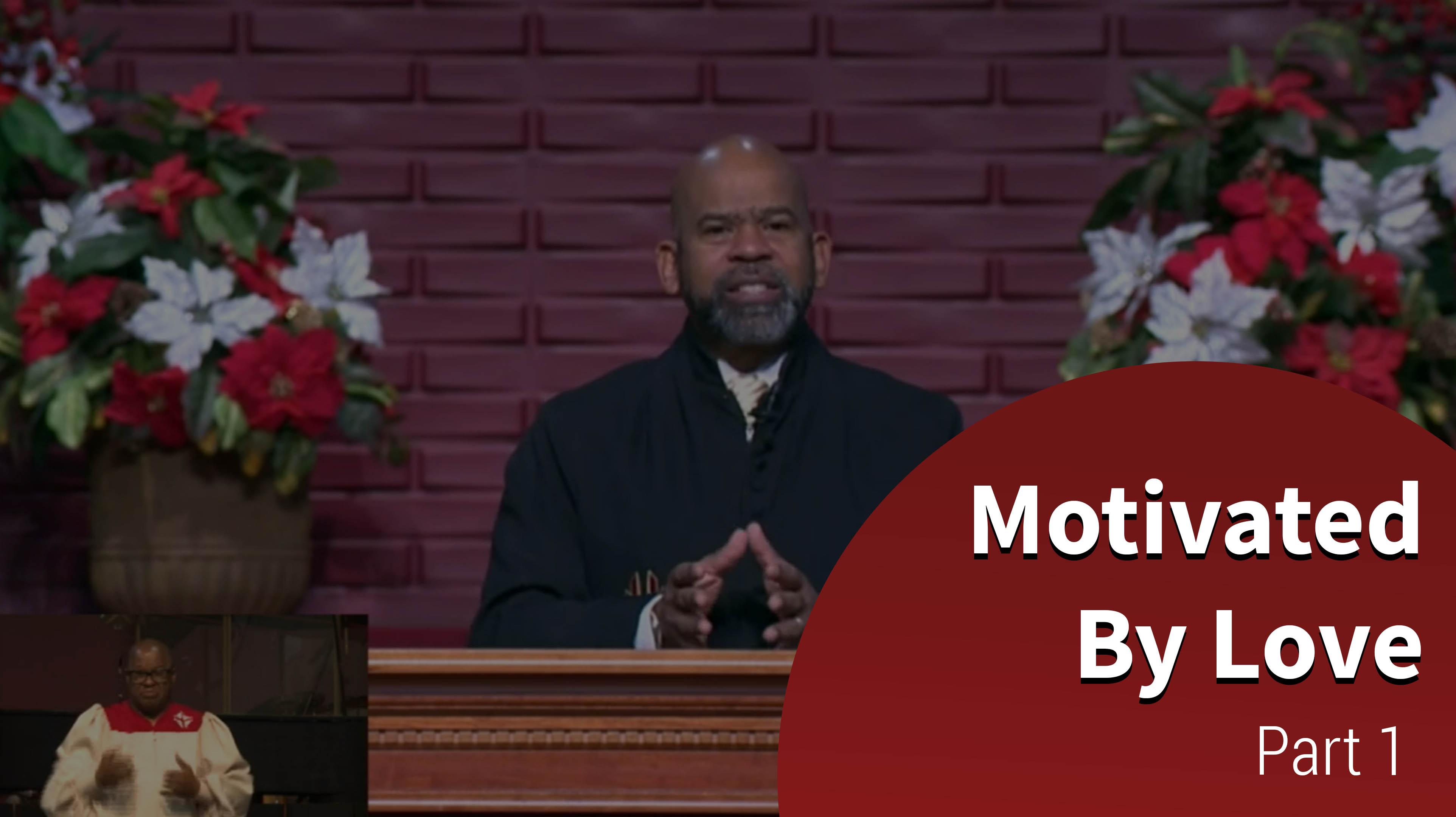 Motivated By Love - Part 1