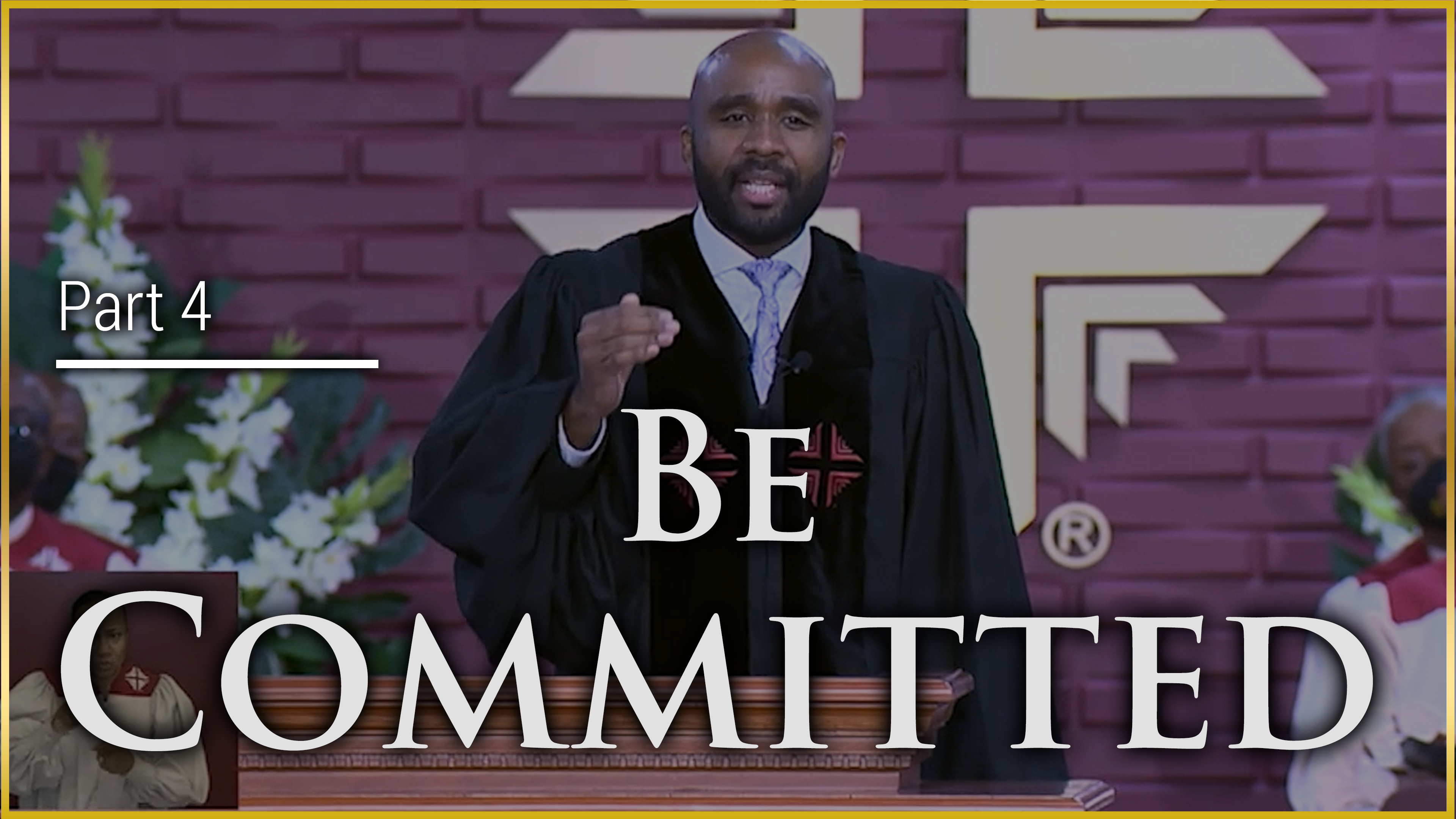 Be Committed - Part 4