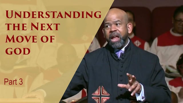 Understanding The Next Move Of God-Pa...