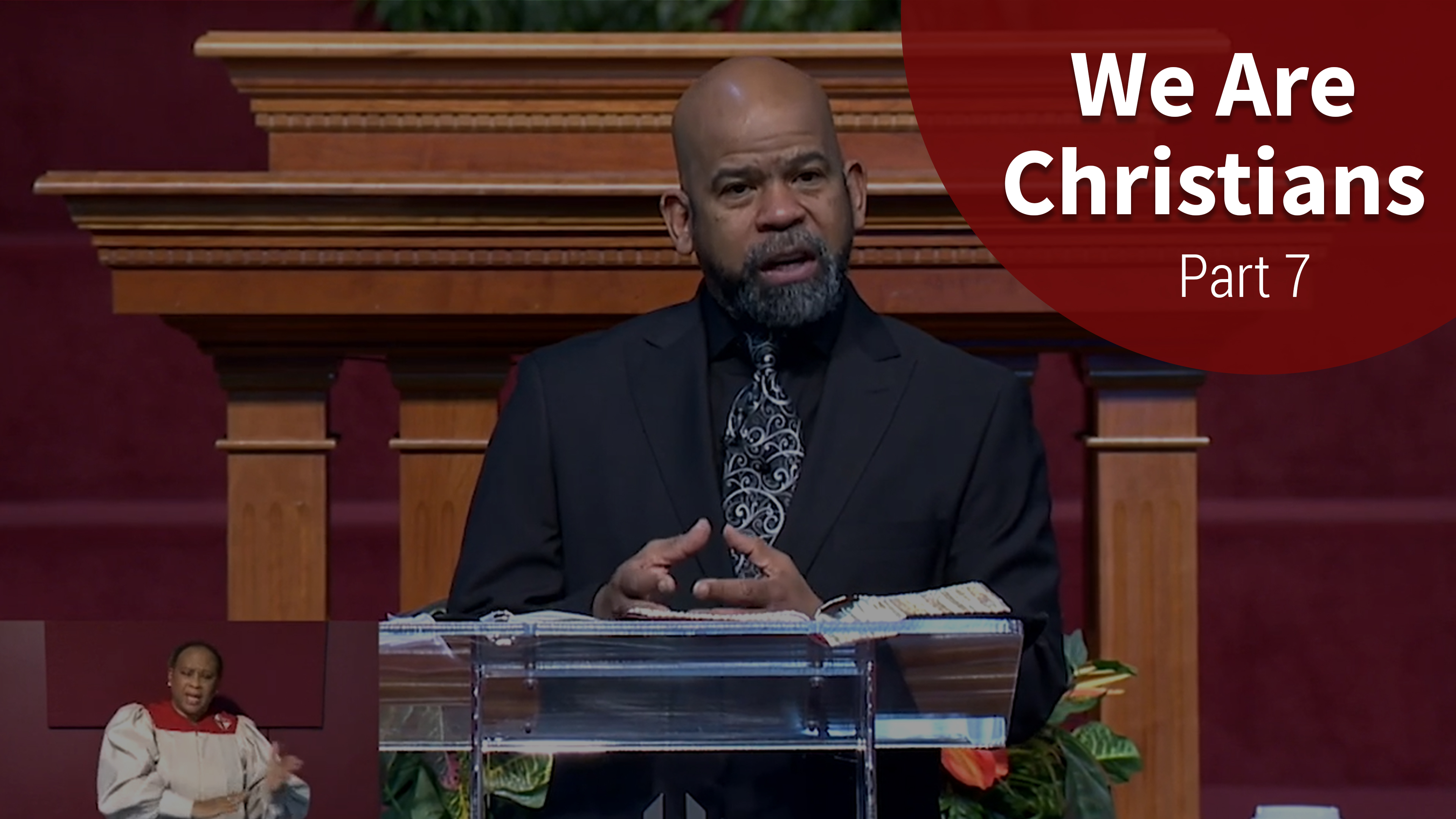 We Are Christians - Part 7