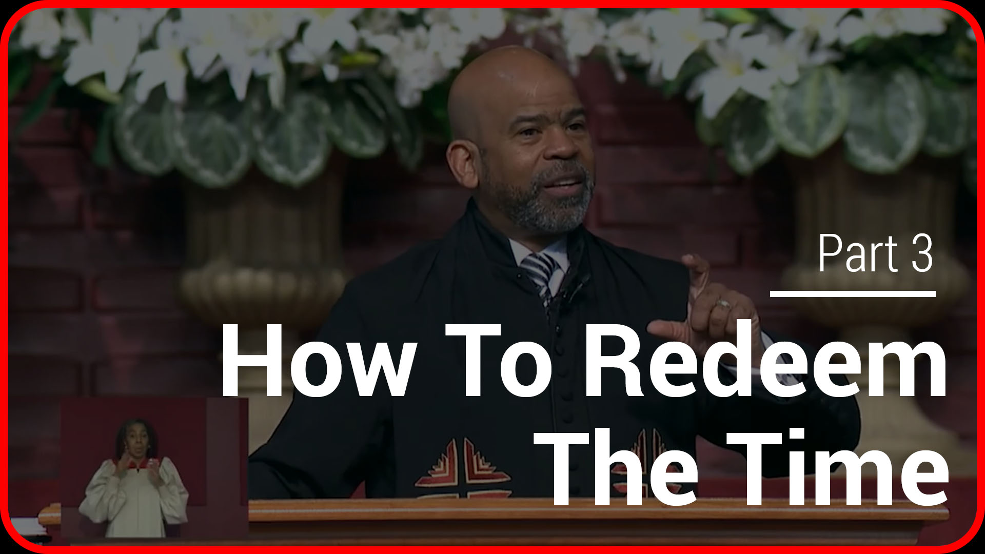 How To Redeem The Time - Part 3