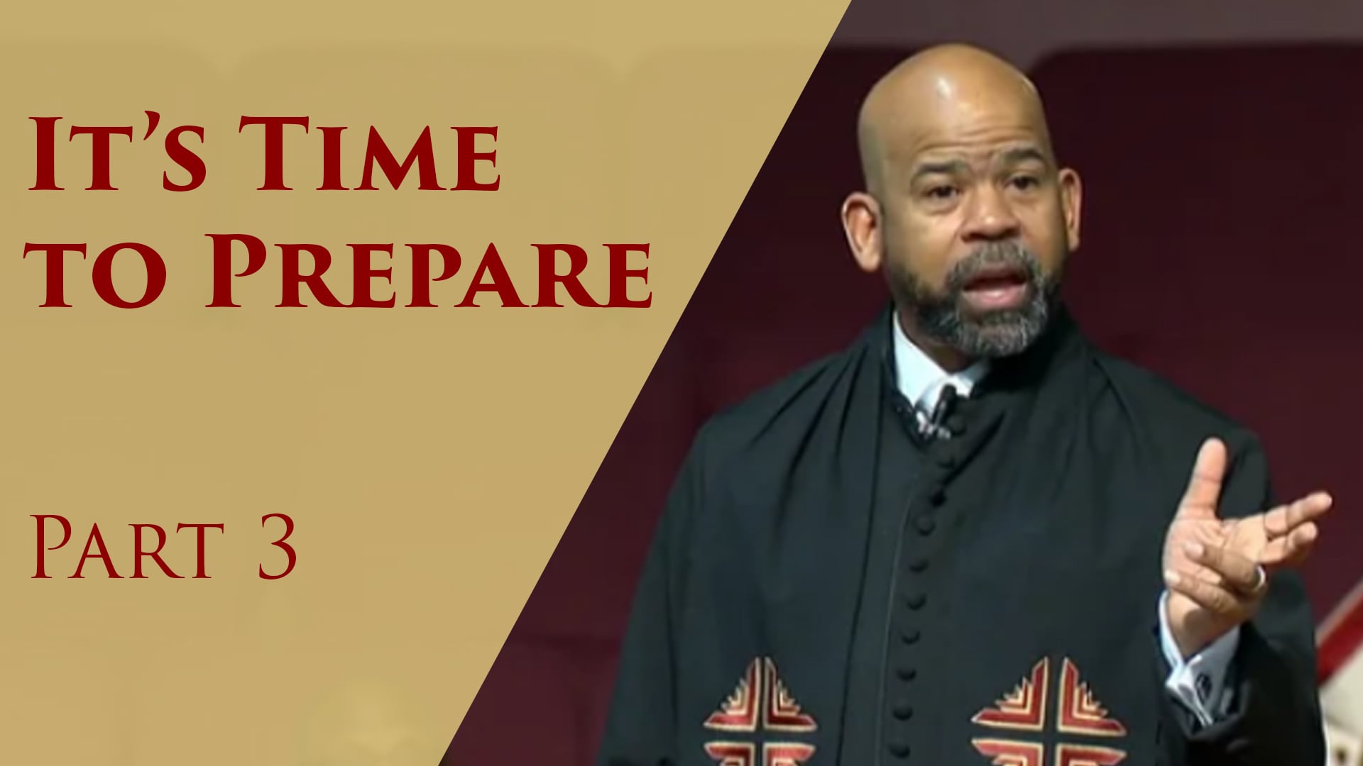 It's Time To Prepare-Part 3