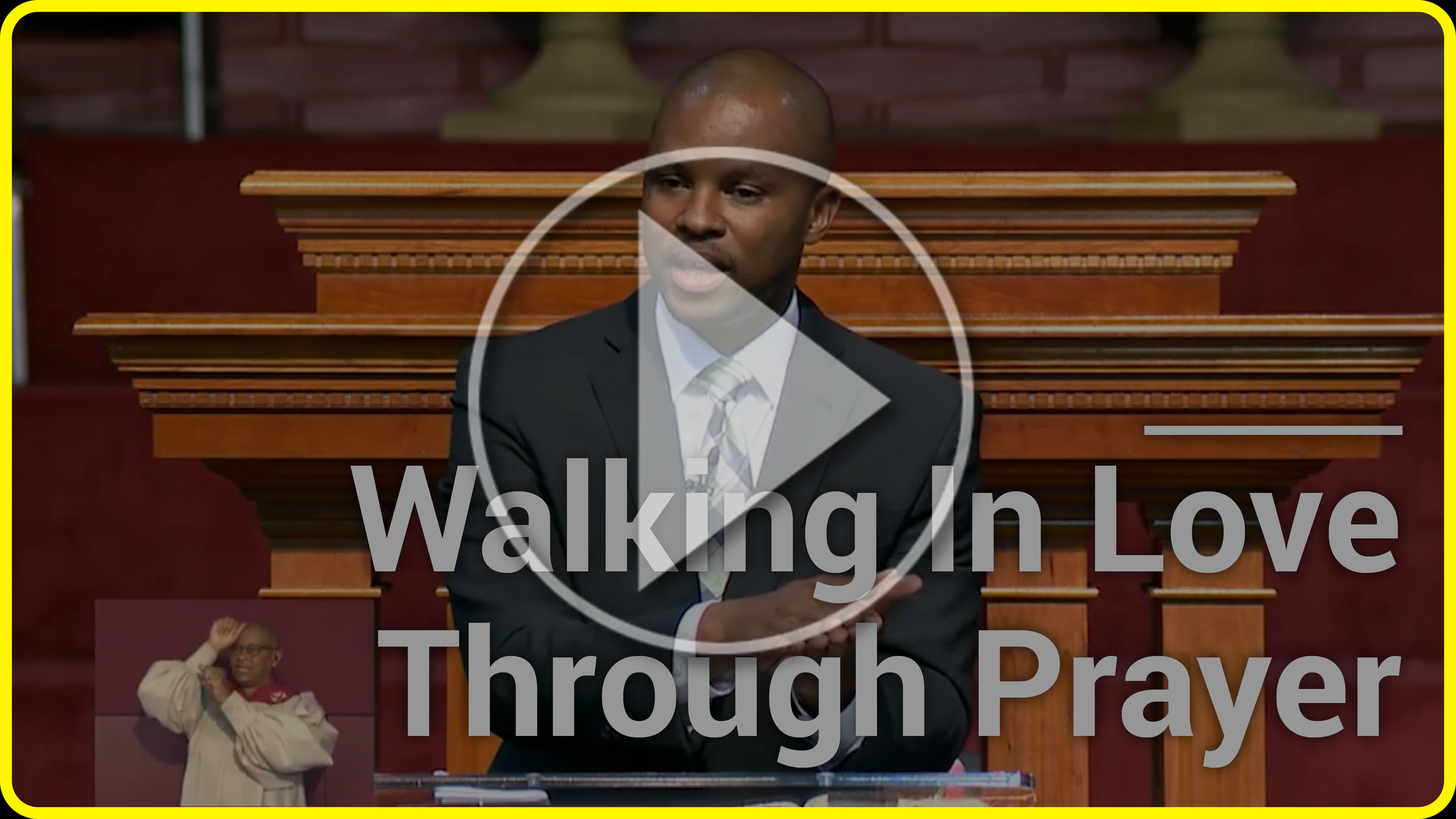 Walking In Love Through Prayer