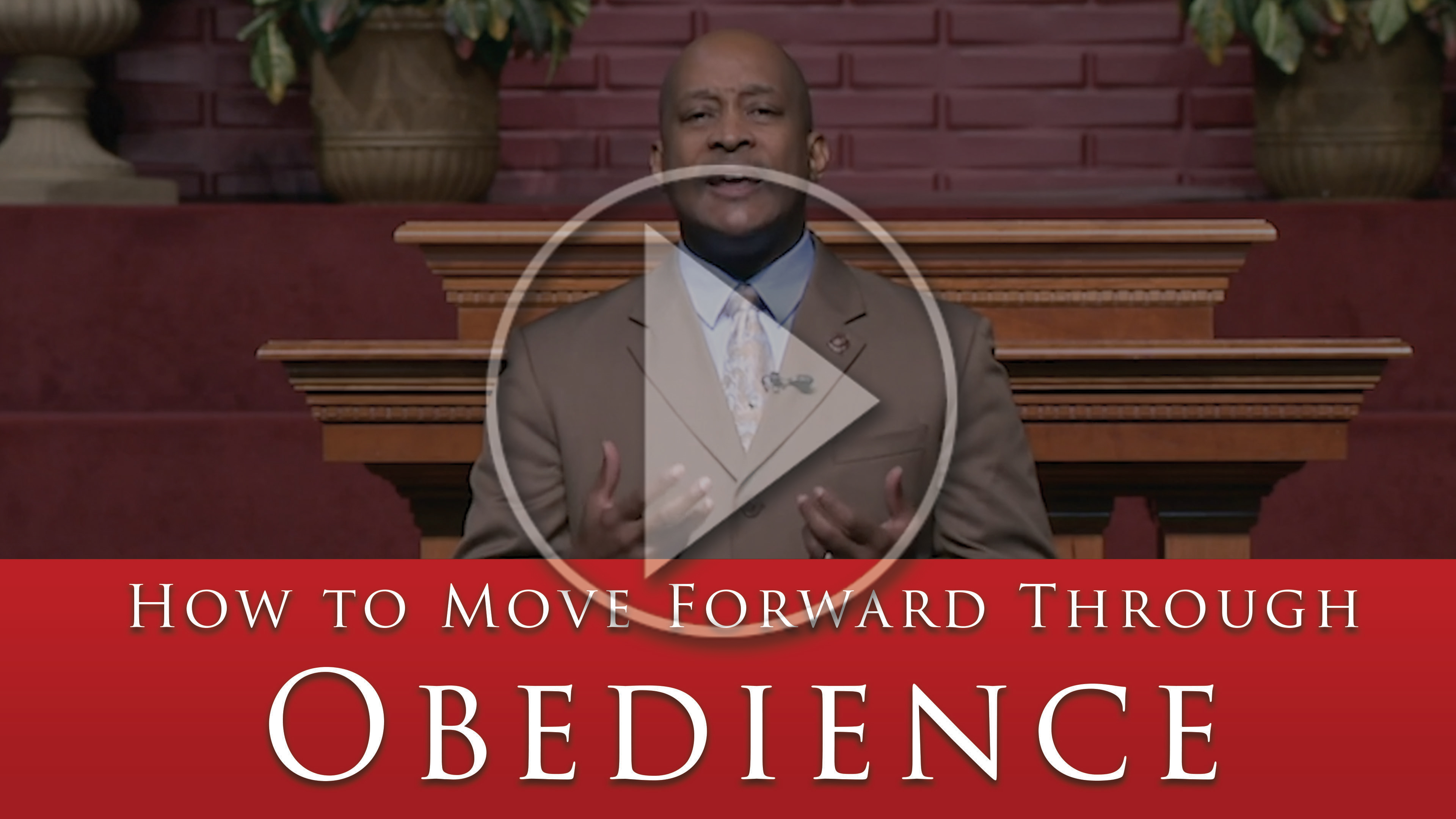 How to Move Forward Through Obedience