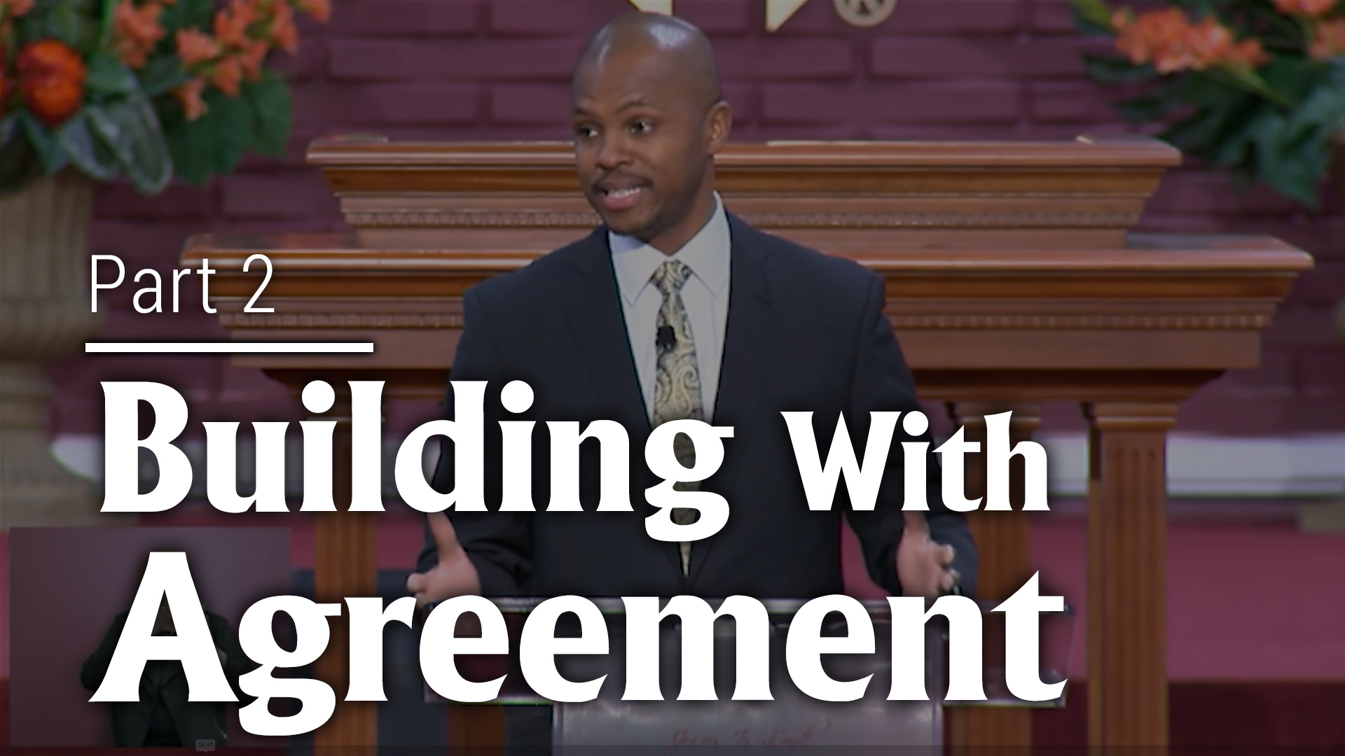 Building With Agreement - Part 2