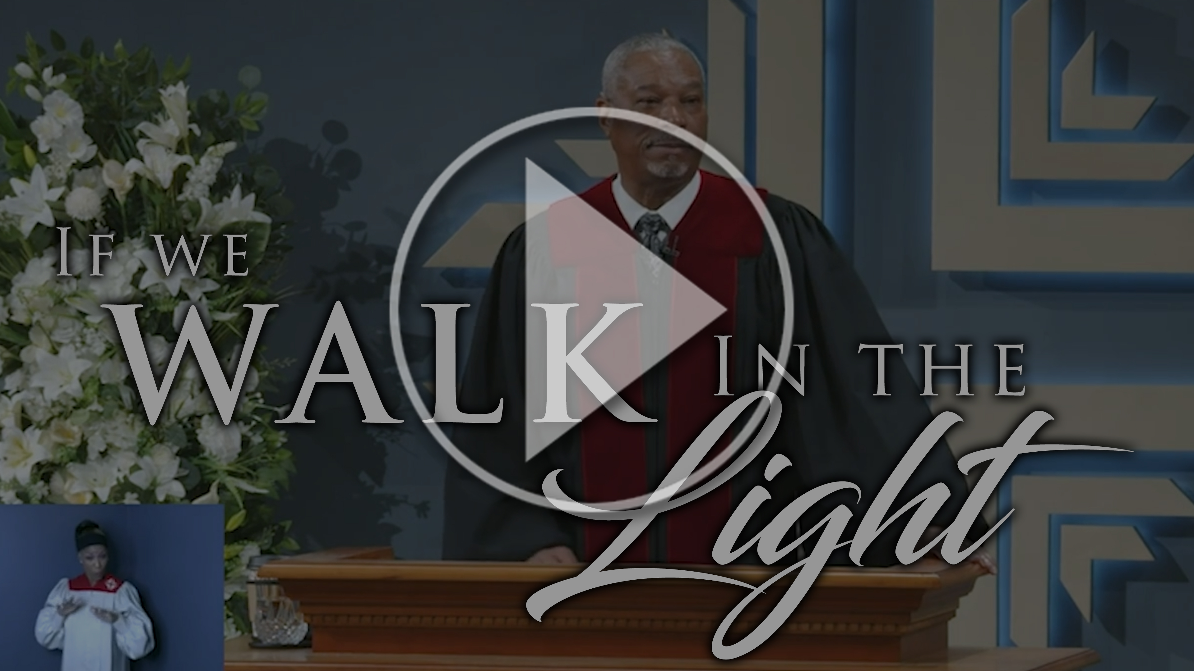If We Walk In The Light