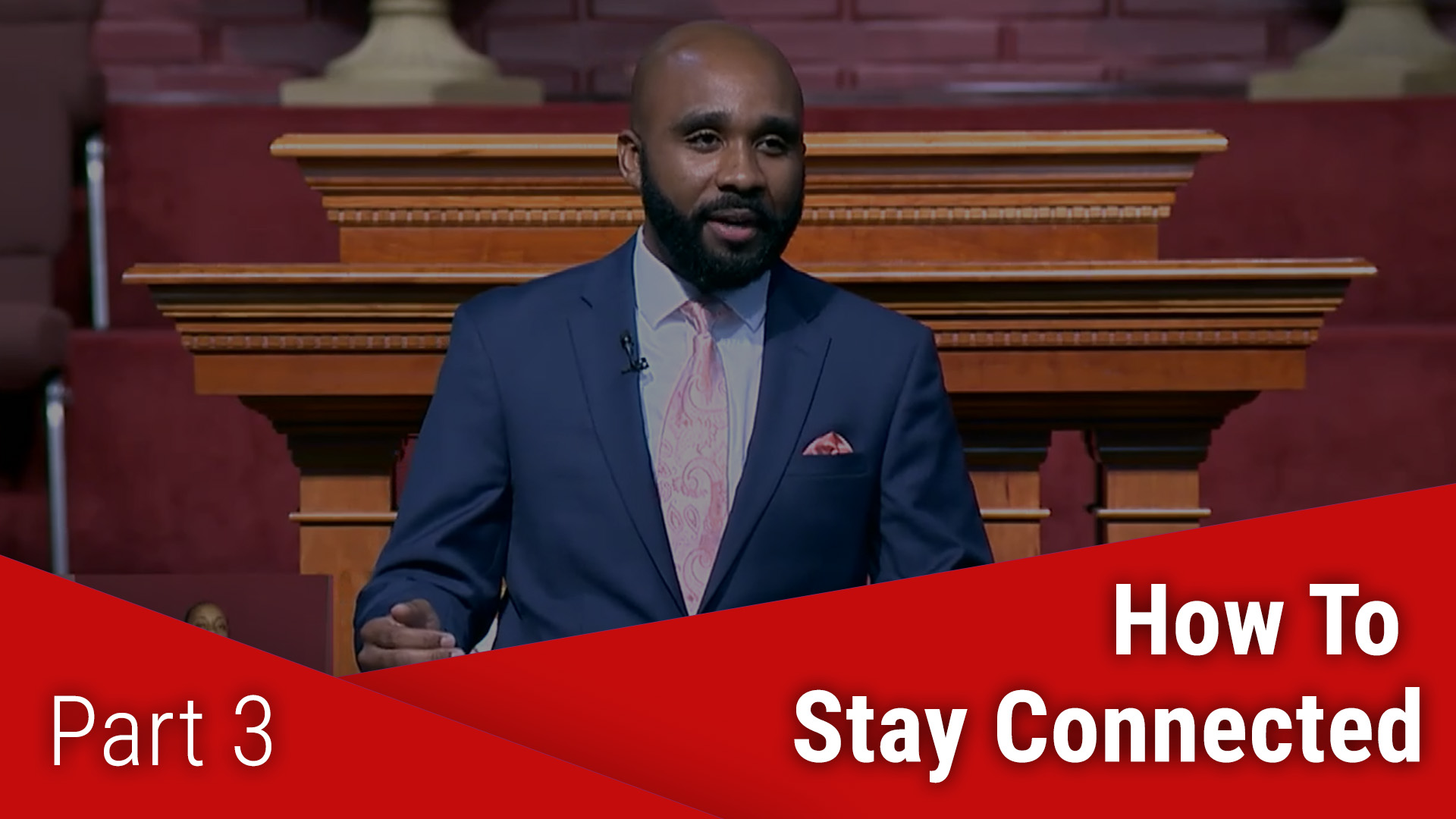 How To Stay Connected - Part 3