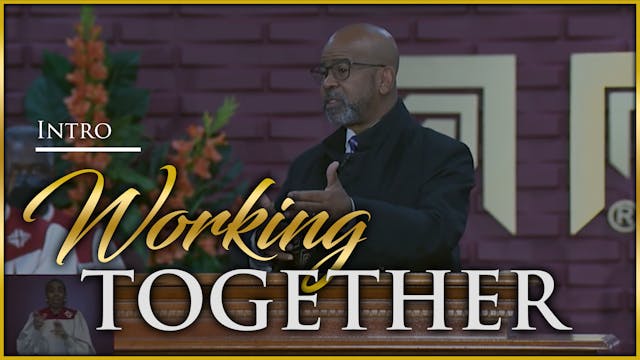 Working Together - Part 1 Introduction