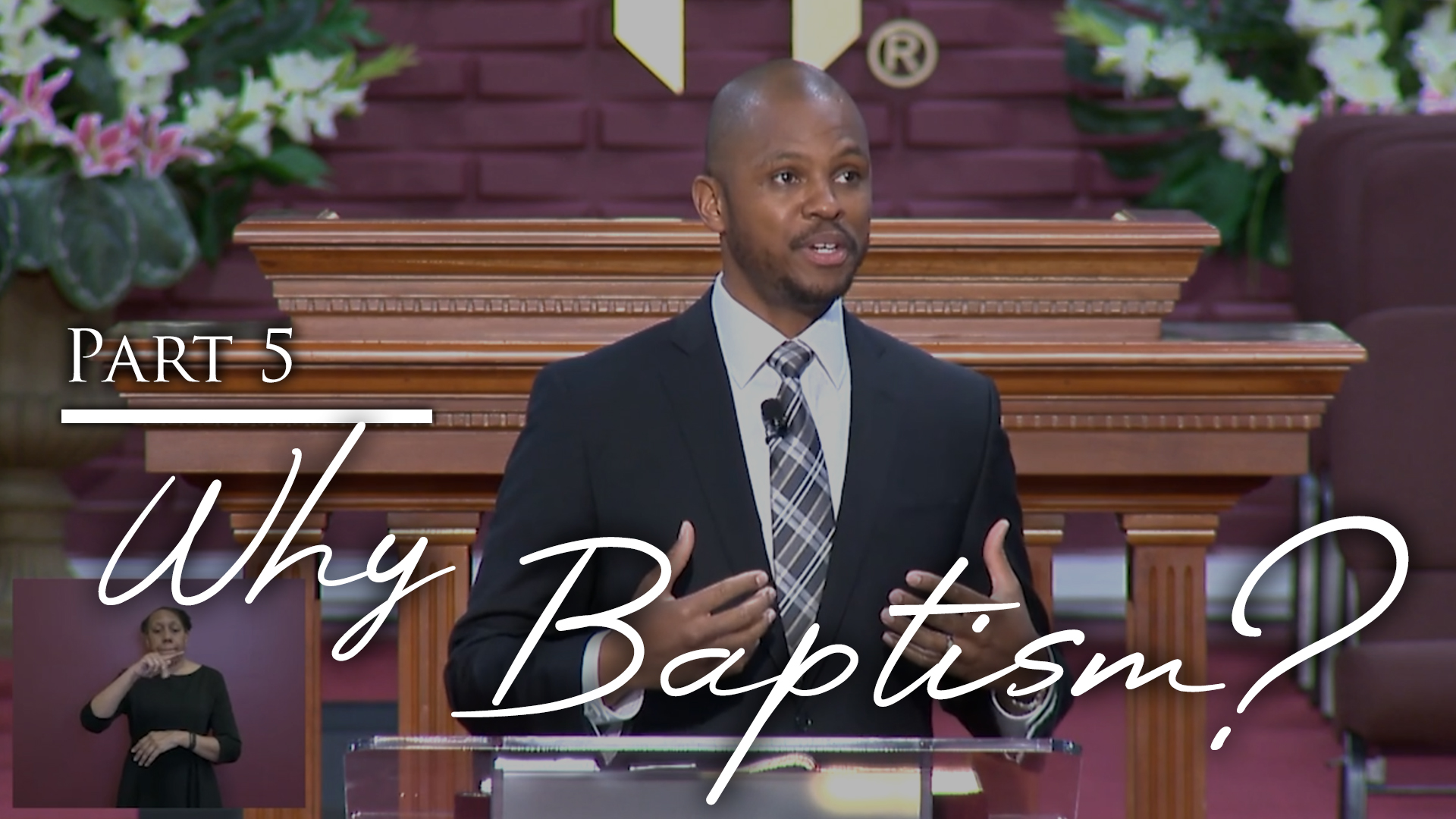Why Baptism - Part 5