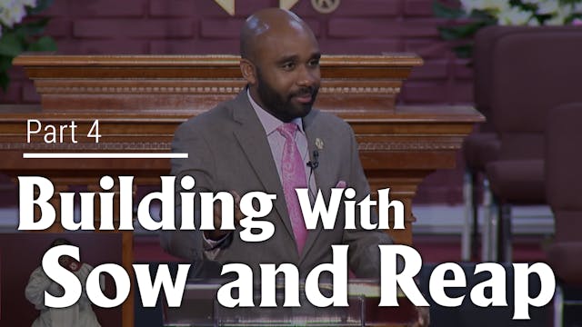 Building With Sow & Reap - Part 4