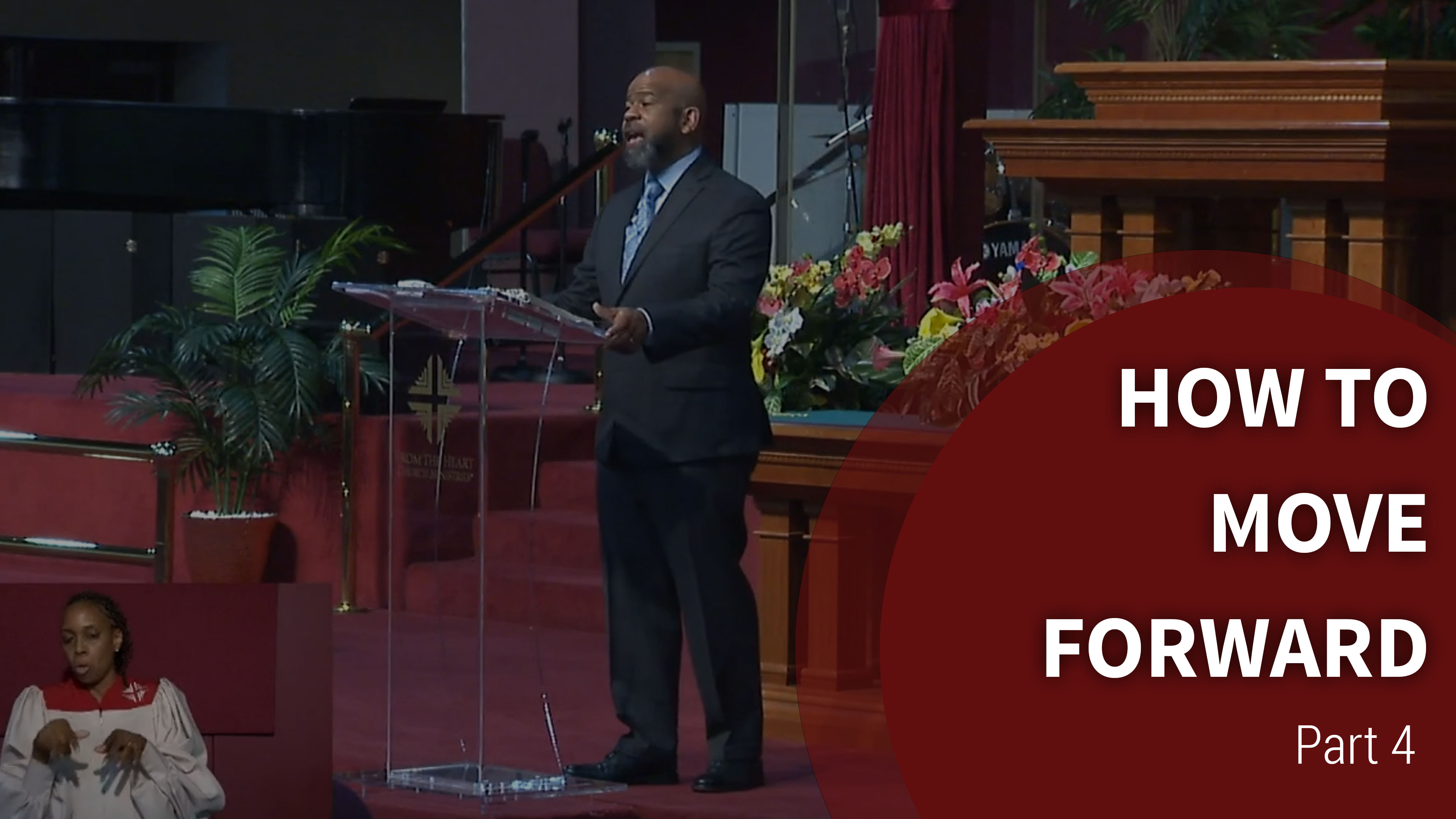 How To Move Forward - Part 4