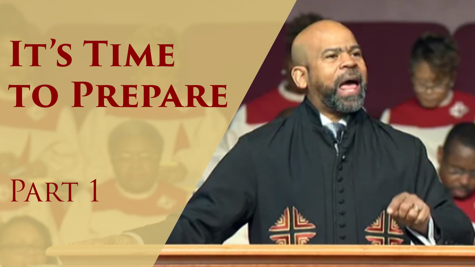 It's Time To Prepare-Part 1