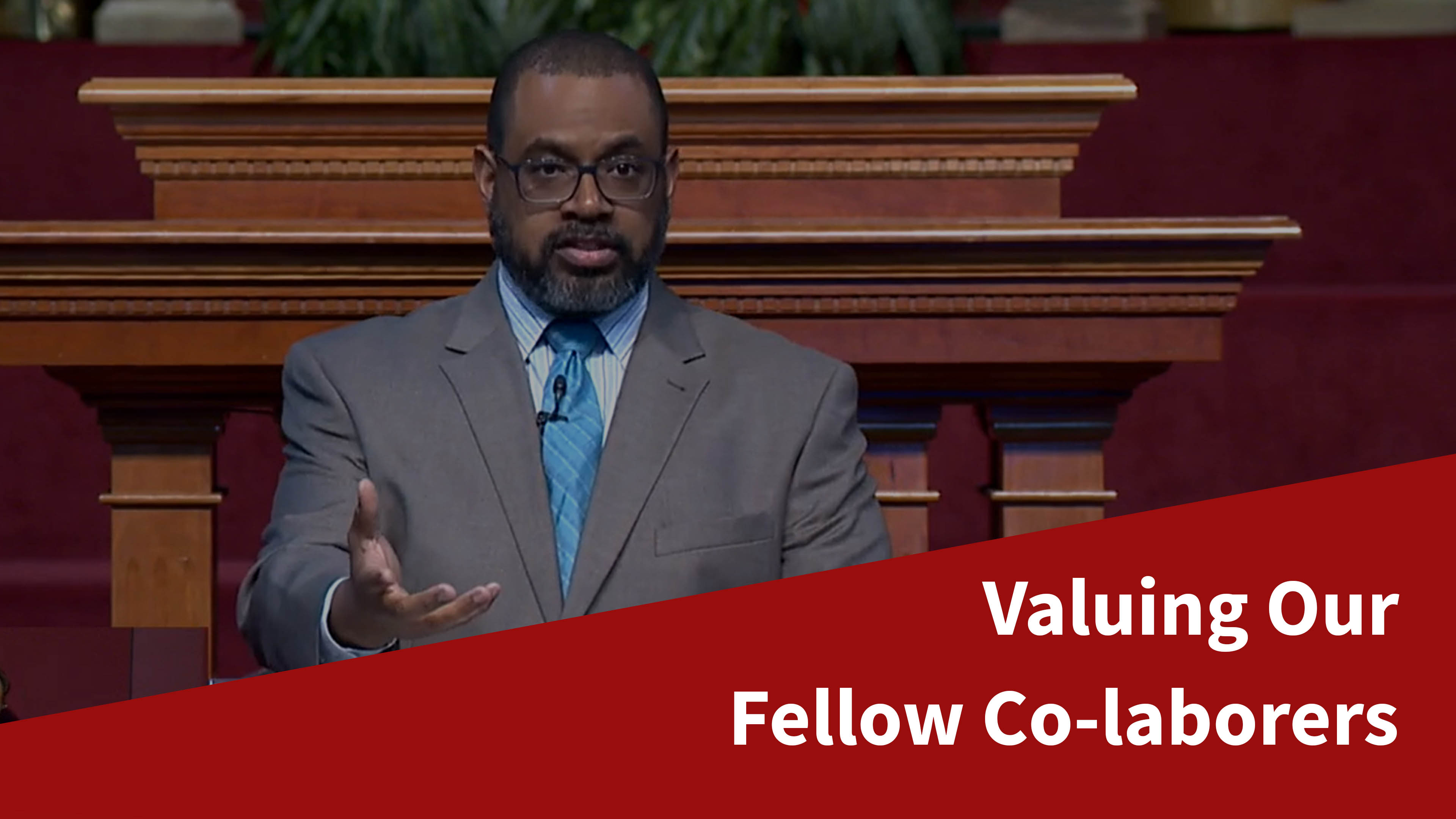 Valuing Our Fellow Co-laborers