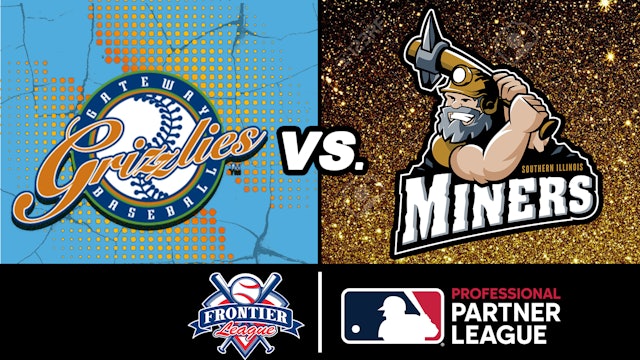 Gateway Grizzlies vs Southern Illinois Miners - July 8, 2021 