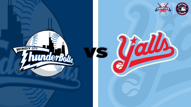 (7/17) Florence Y'alls v. Windy City ThunderBolts