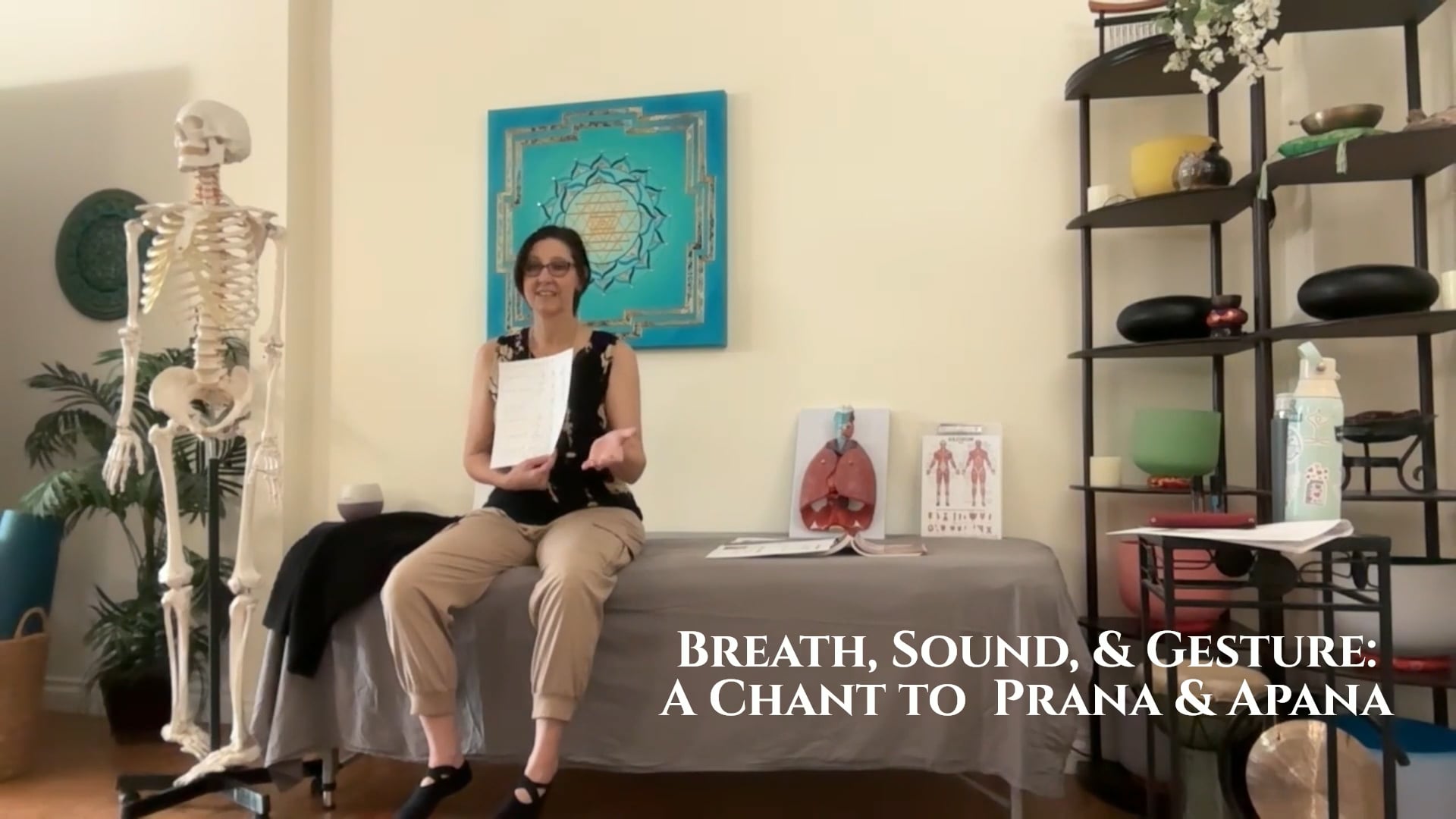 Breath, Sound, & Gesture: A Chant to Prana & Apana