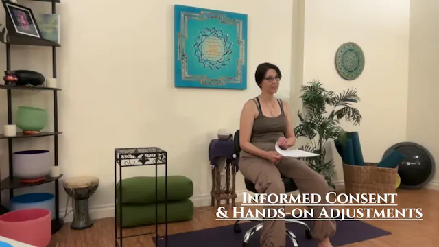 Informed Consent & Hands-on Adjustments