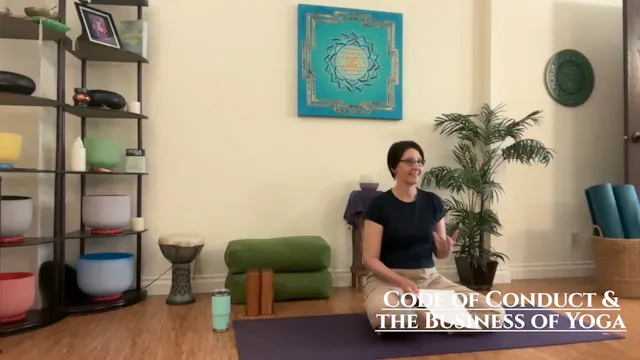 Code of Conduct & The Business of Yoga