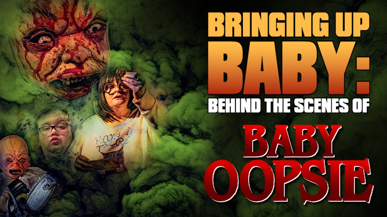 Bringing up Baby: Behind the Scenes of Baby Oopsie