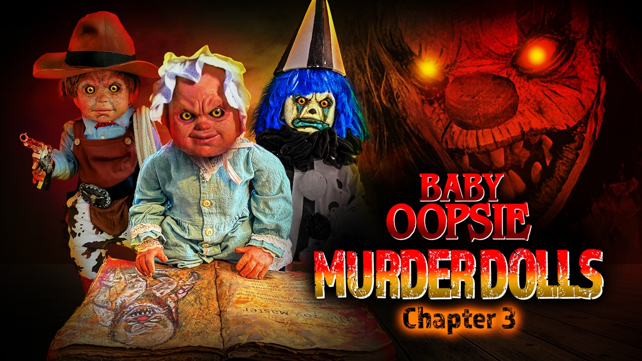 Baby Oopsie: Murder Dolls: Chapter 03