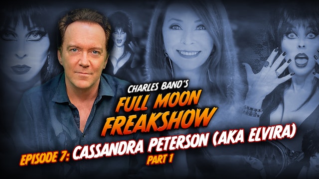 Charles Band's Full Moon Freakshow: Episode 07 [Part 1]