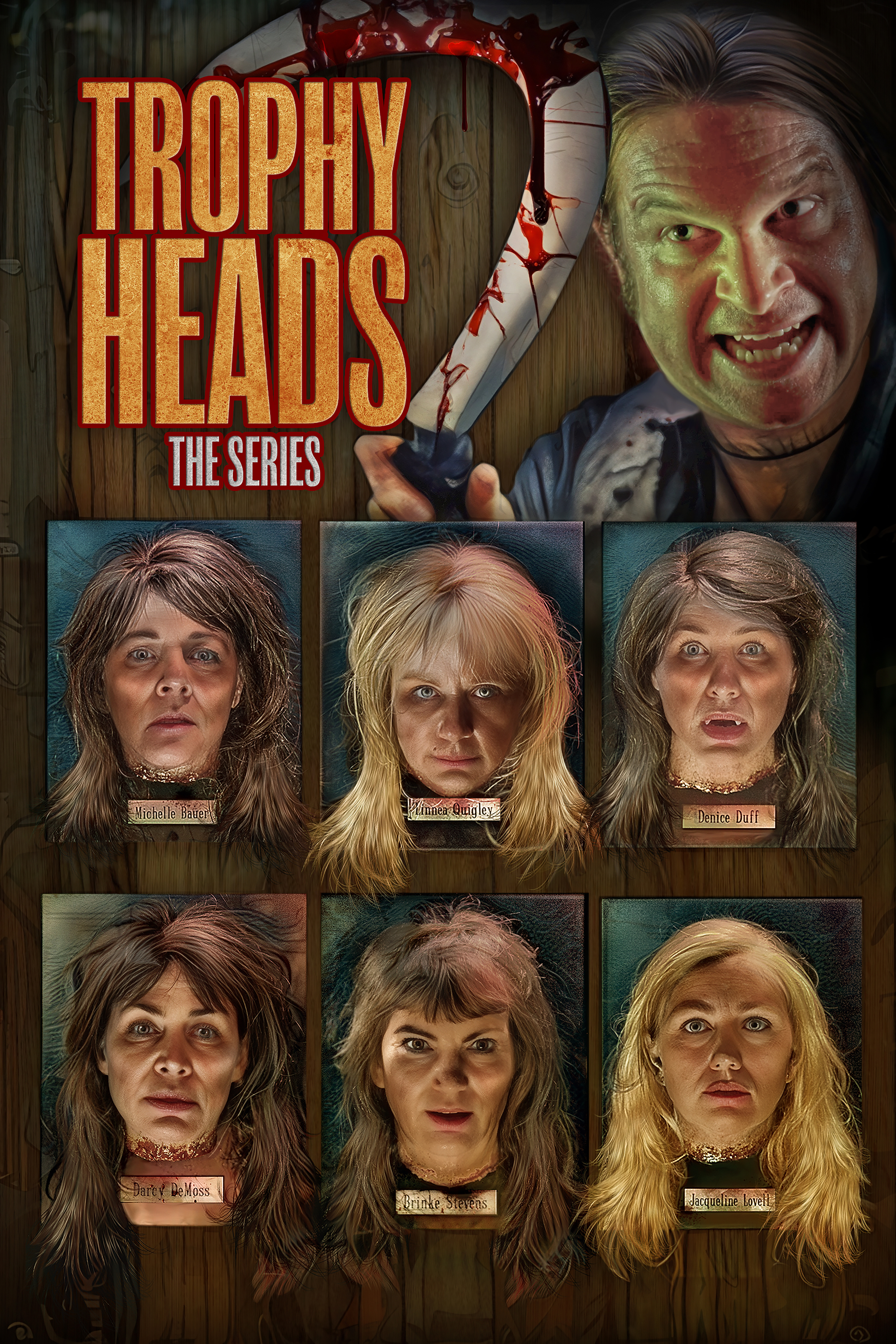 Trophy Heads: The Series