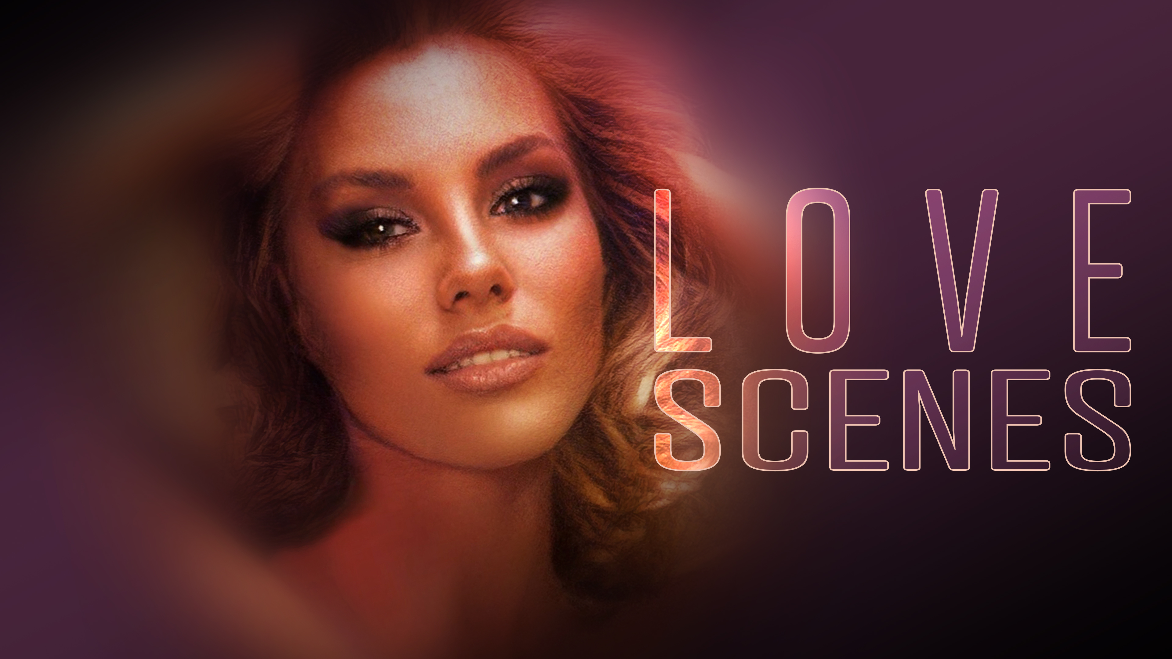 Love Scenes