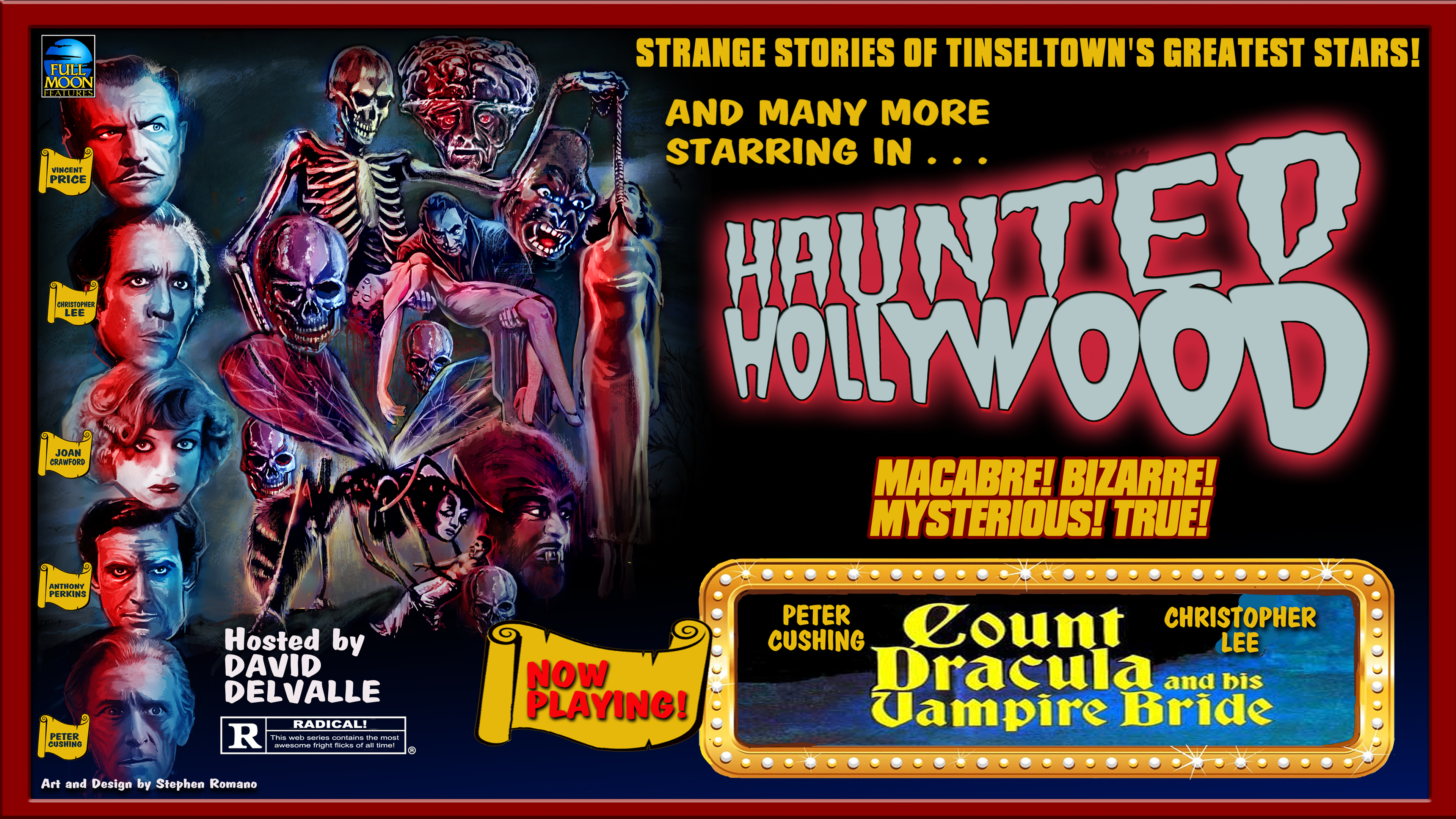 Haunted Hollywood: Count Dracula and his Vampire Bride