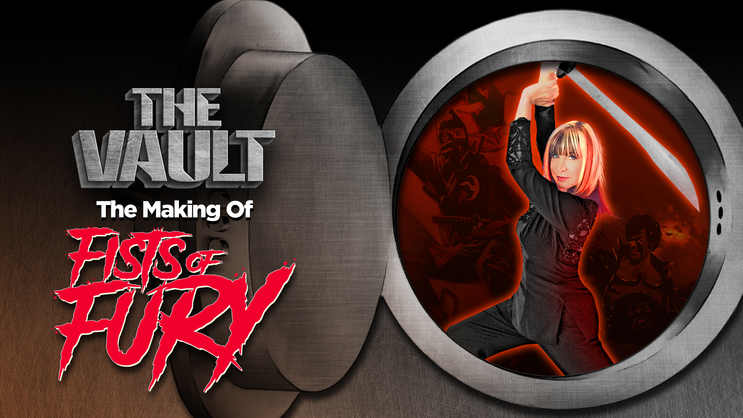 Fists of Fury: Making Of