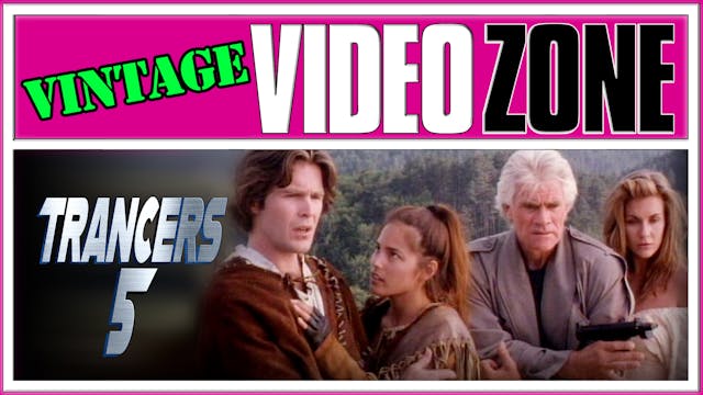 Videozone: Trancers 5