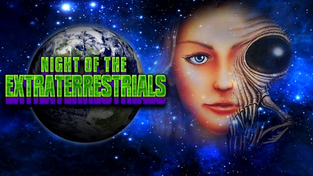 Night Of The Extraterrestrials