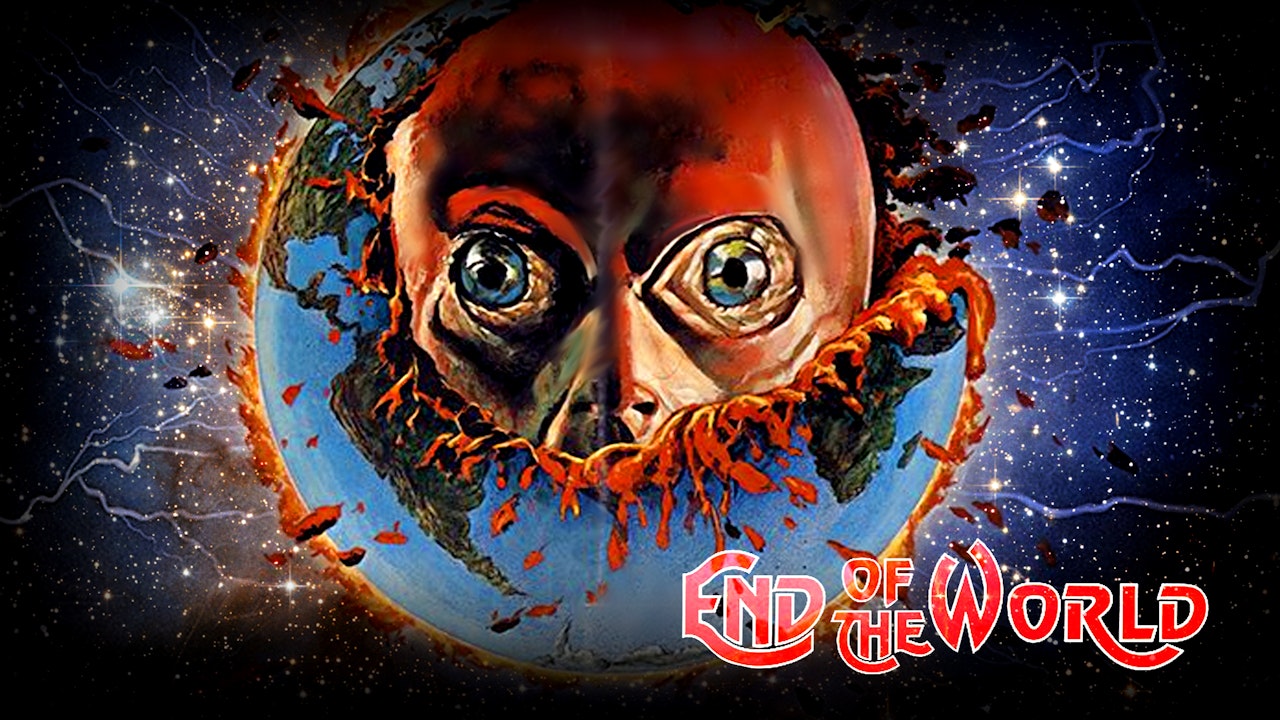 End of The World