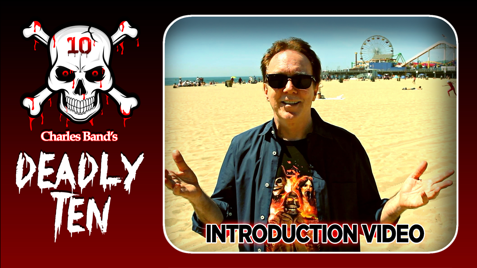 Deadly Ten Intro Video with Charles Band