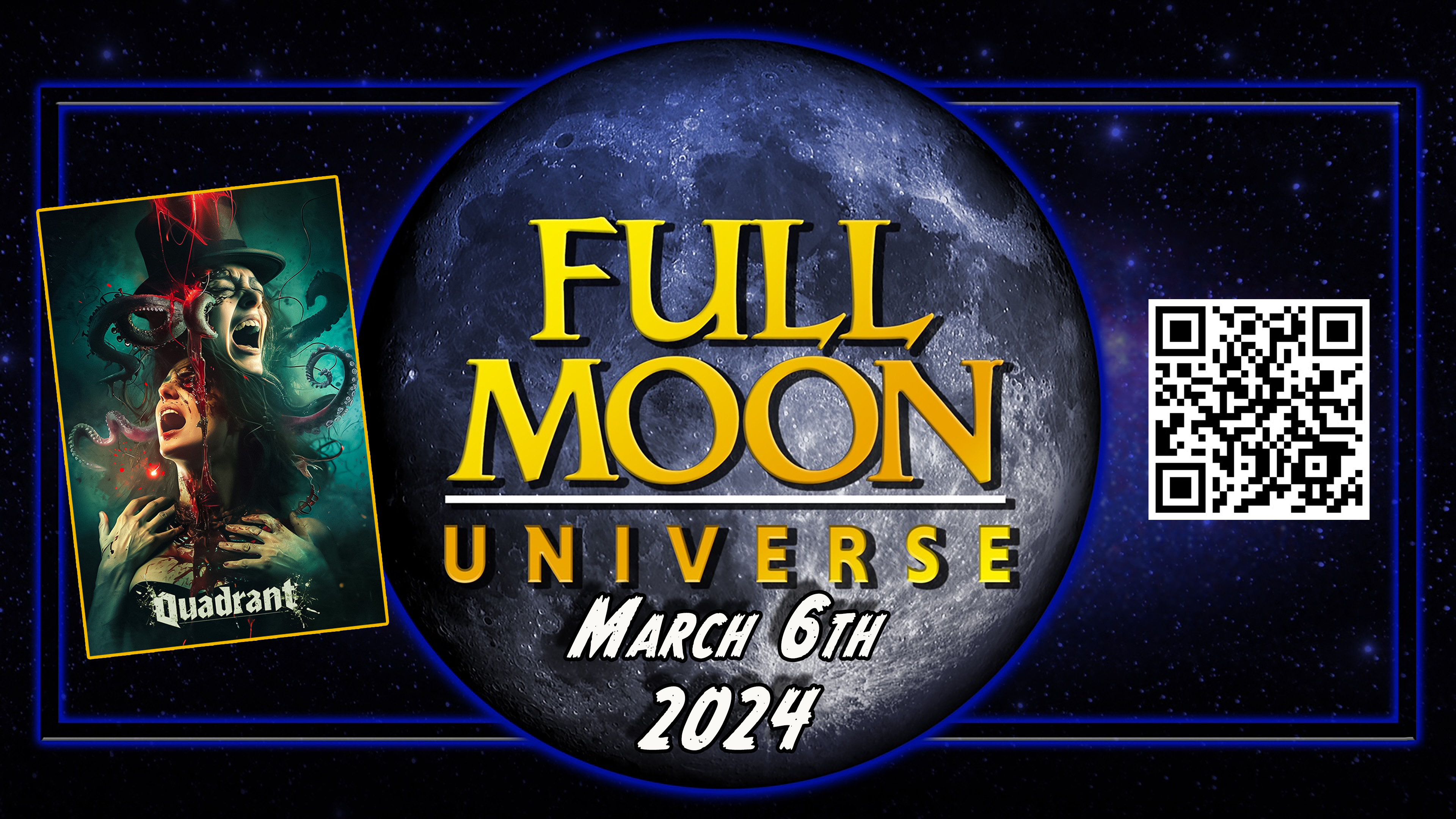 Full Moon Universe March 6th, 2024