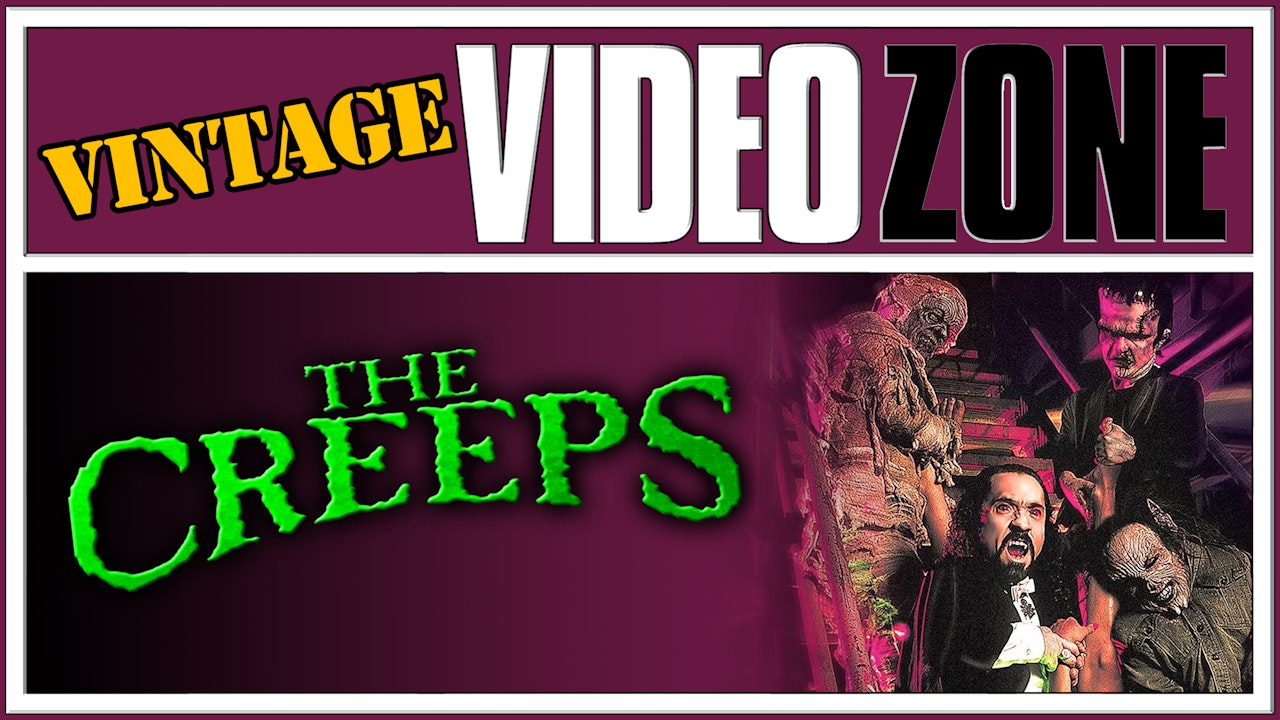 Videozone: The Creeps