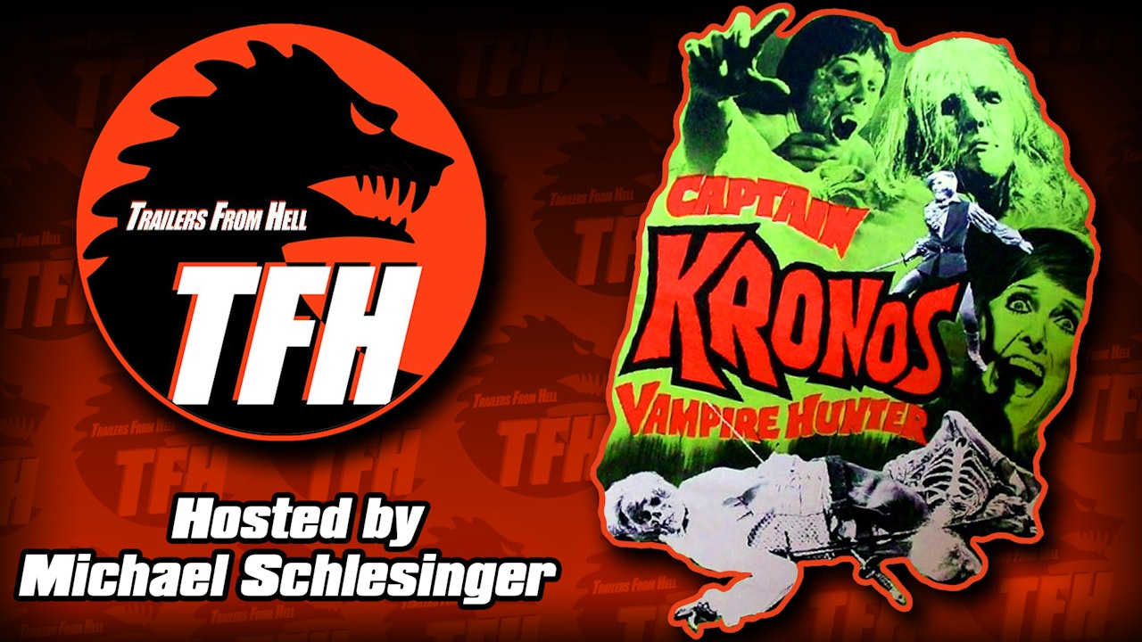 Trailers from Hell: Captain Kronos hosted by Michael Schlesinger