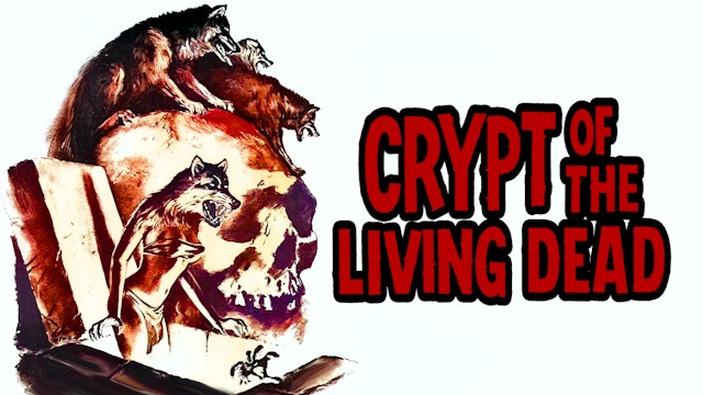 Crypt of the Living Dead