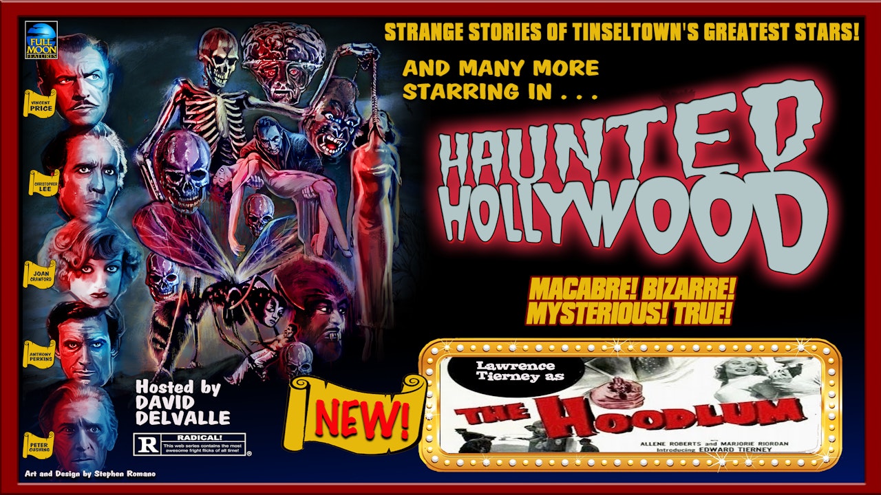 Haunted Hollywood: The Hoodlum