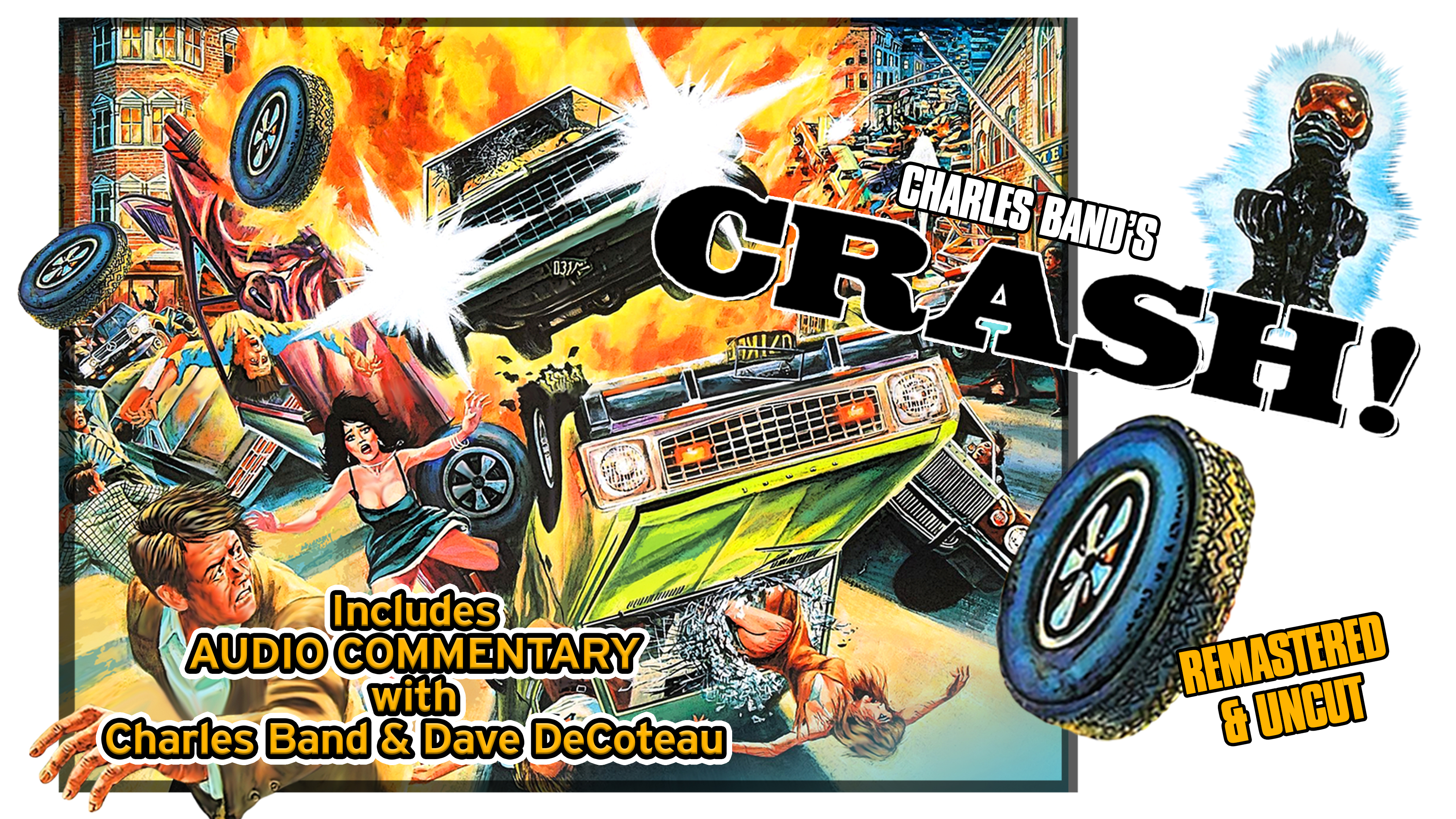 Crash! Audio Commentary with Charles Band & Dave DeCoteau
