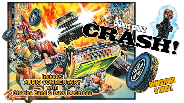 Crash! Audio Commentary with Charles ...