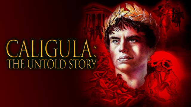 Caligula: The Untold Story