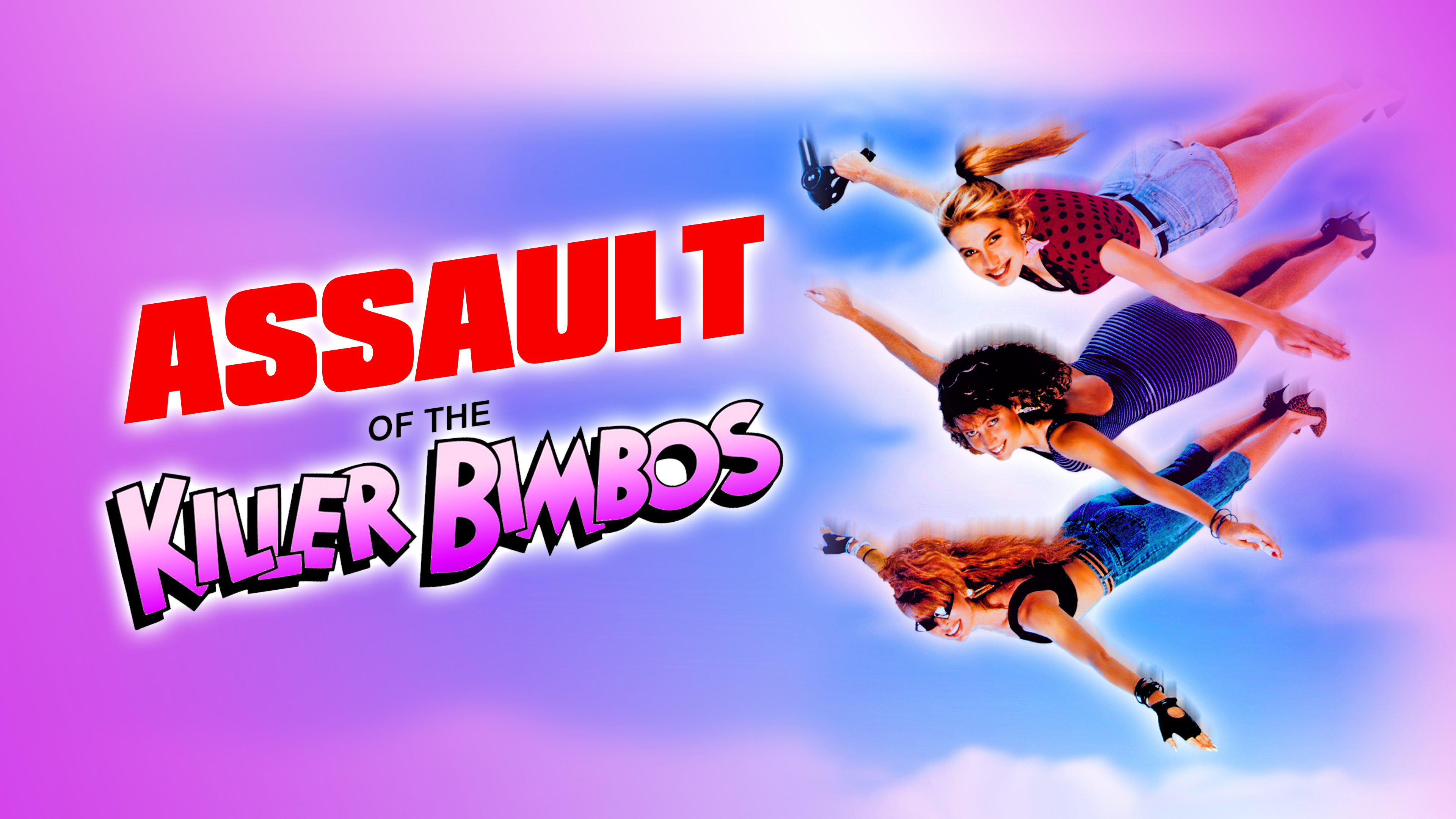 Assault of the Killer Bimbos