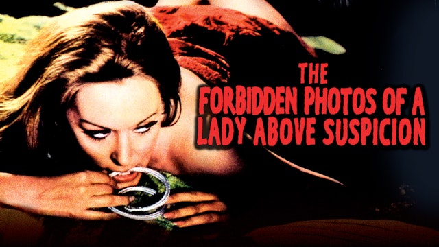 The Forbidden Photos of a Lady Above Suspicion