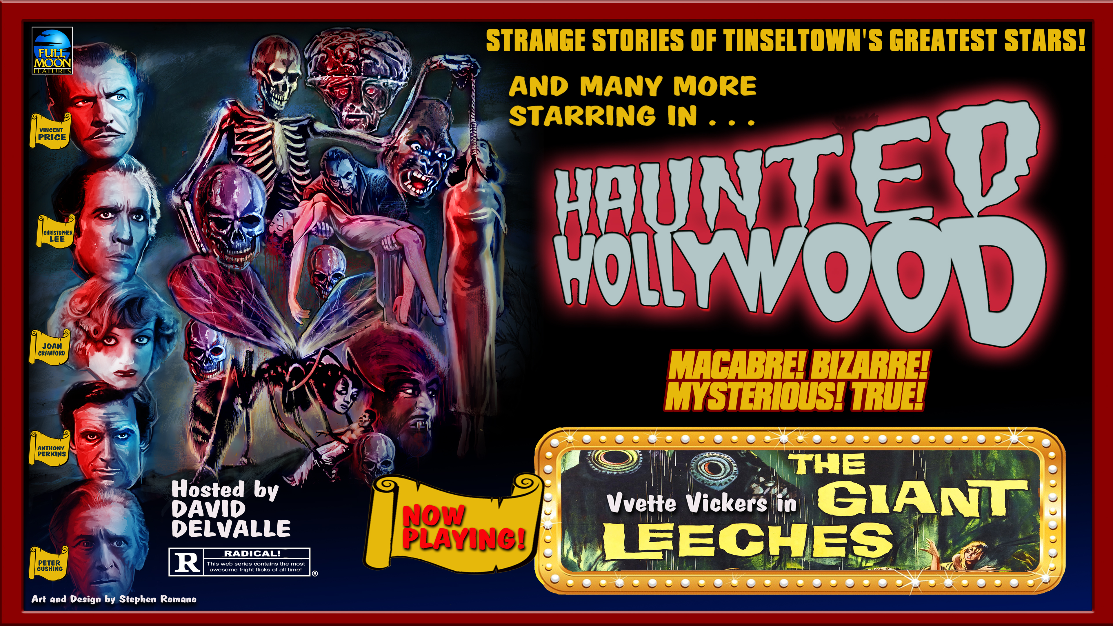 Haunted Hollywood: Attack of the Giant Leeches
