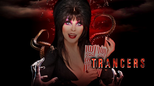 Elvira's 10 Nights of Halloween: Trancers