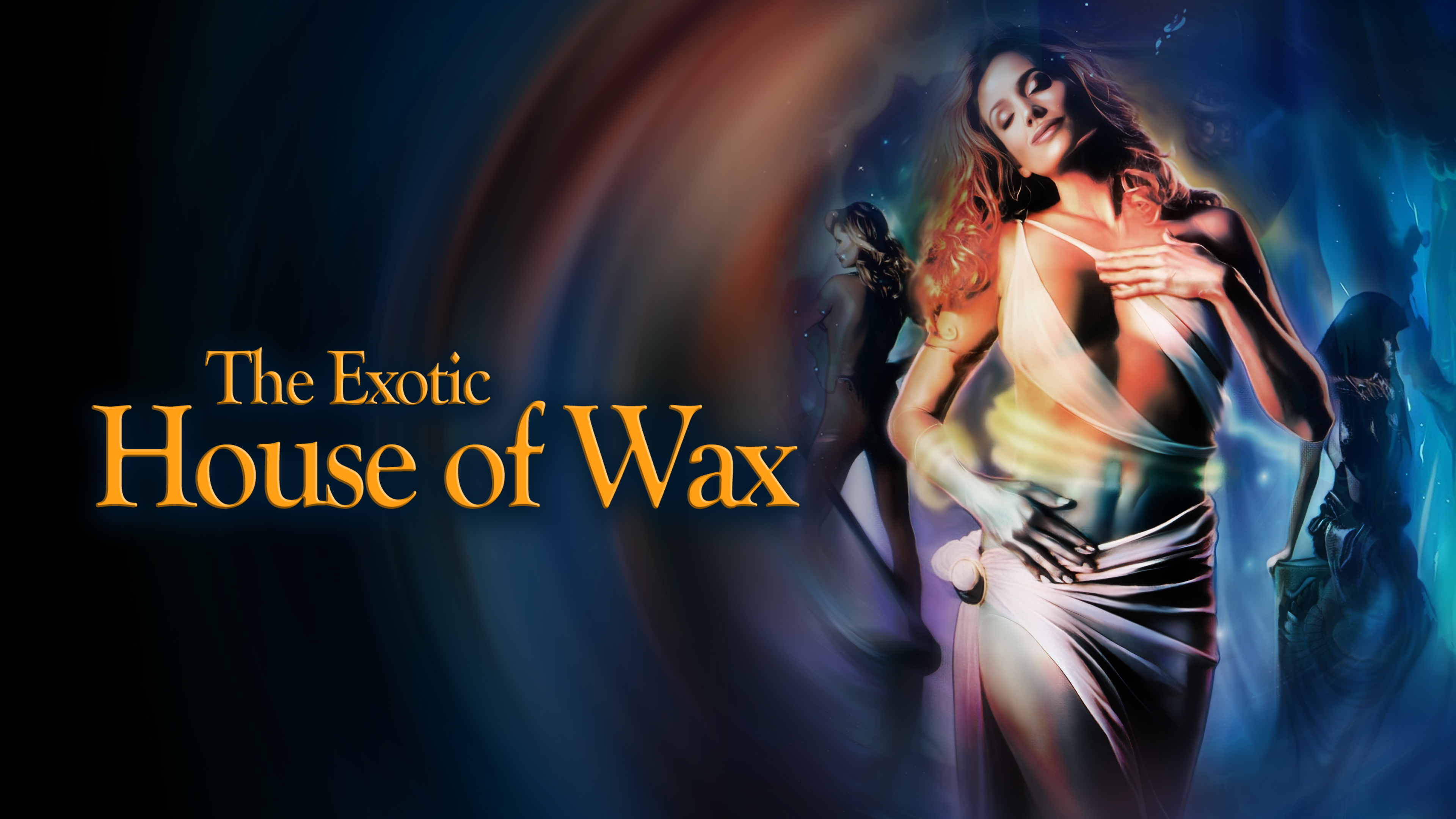 The Exotic House of Wax