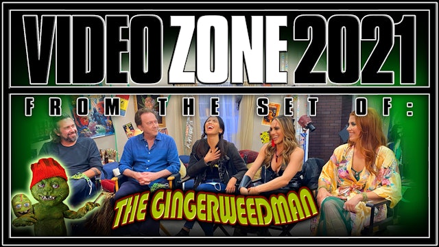 Videozone 2021: From the set of: THE GINGERWEED MAN